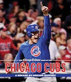 The Chicago Tribune Book of the Chicago Cubs