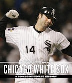 The Chicago Tribune Book of the Chicago White Sox