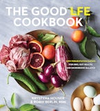 The Good LFE Cookbook