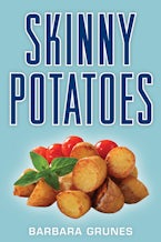 Skinny Potatoes