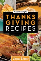 Good Eating’s Thanksgiving Recipes