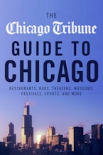The Chicago Tribune Guide to Chicago