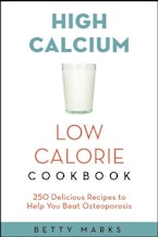 The High-Calcium Low-Calorie Cookbook
